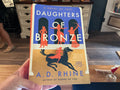 Daughters of bronze