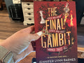 The Final Gambit