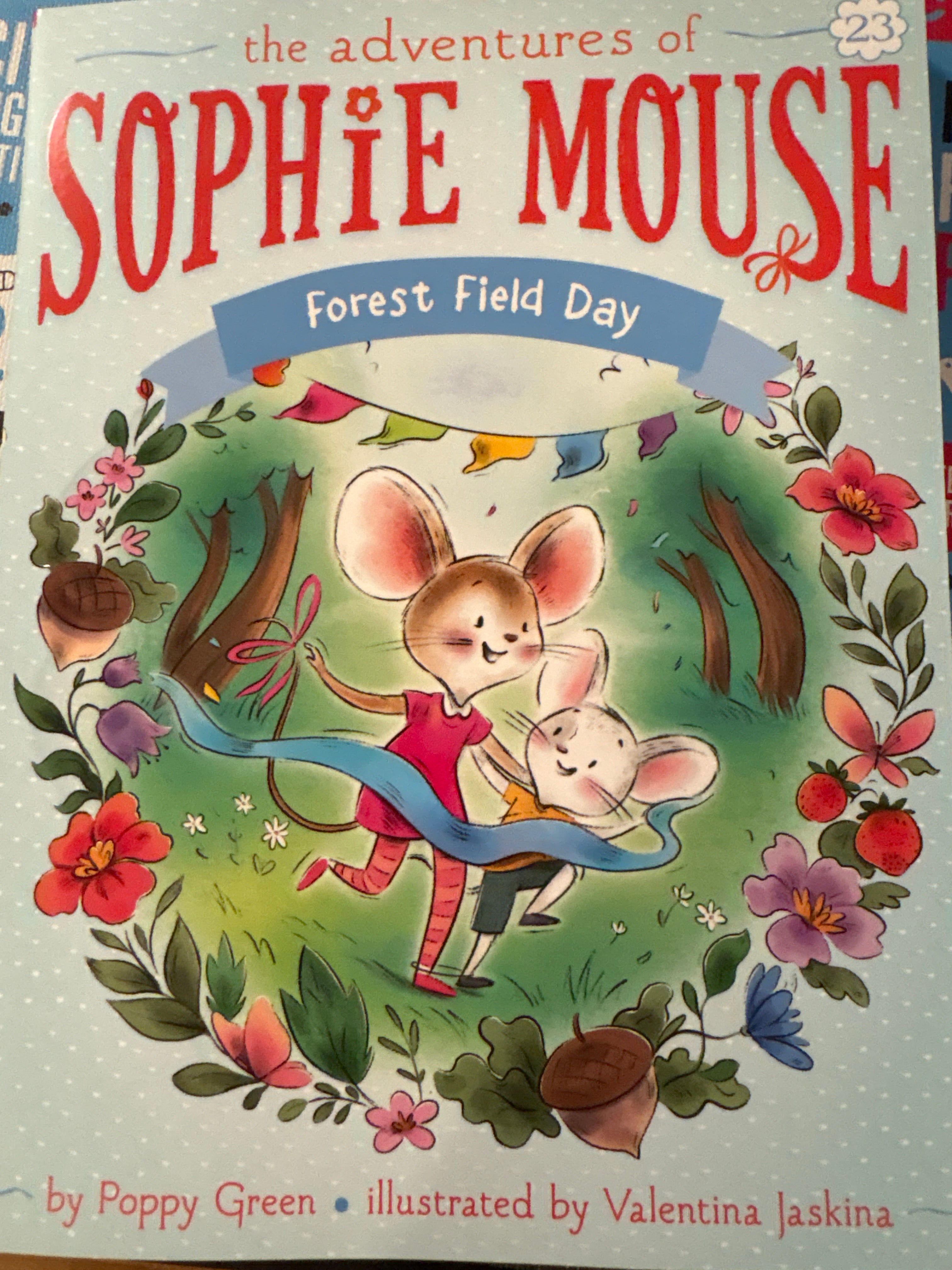 Sophie Mouse: Forest Field Day